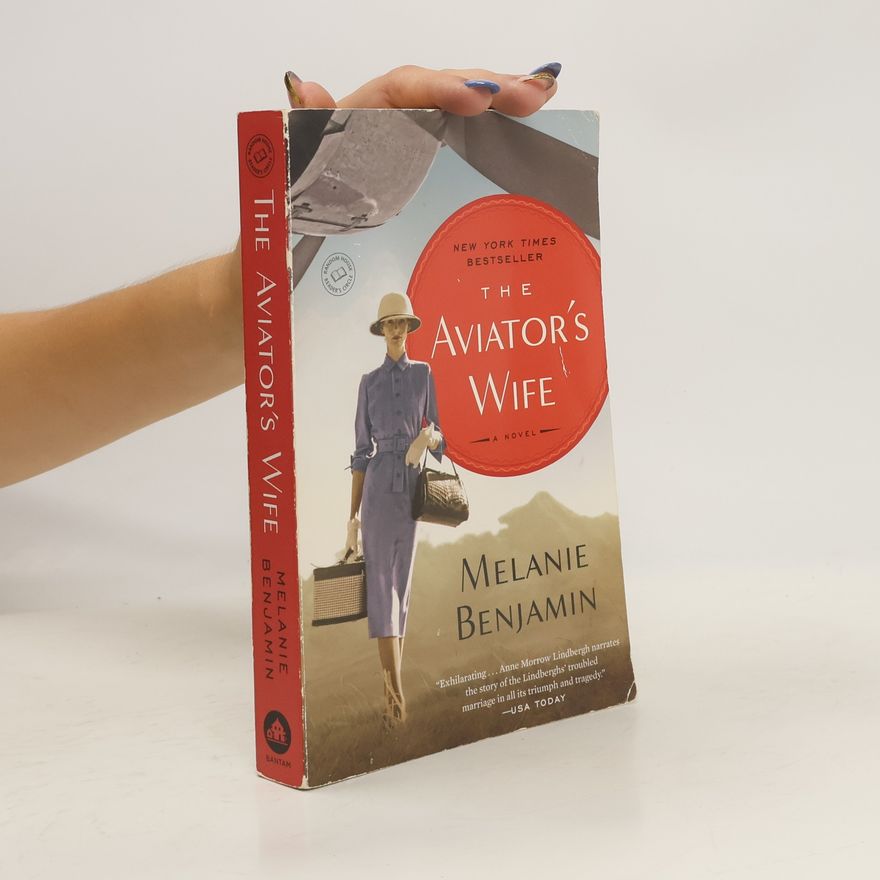 Melanie Benjamin The Aviator's Wife
