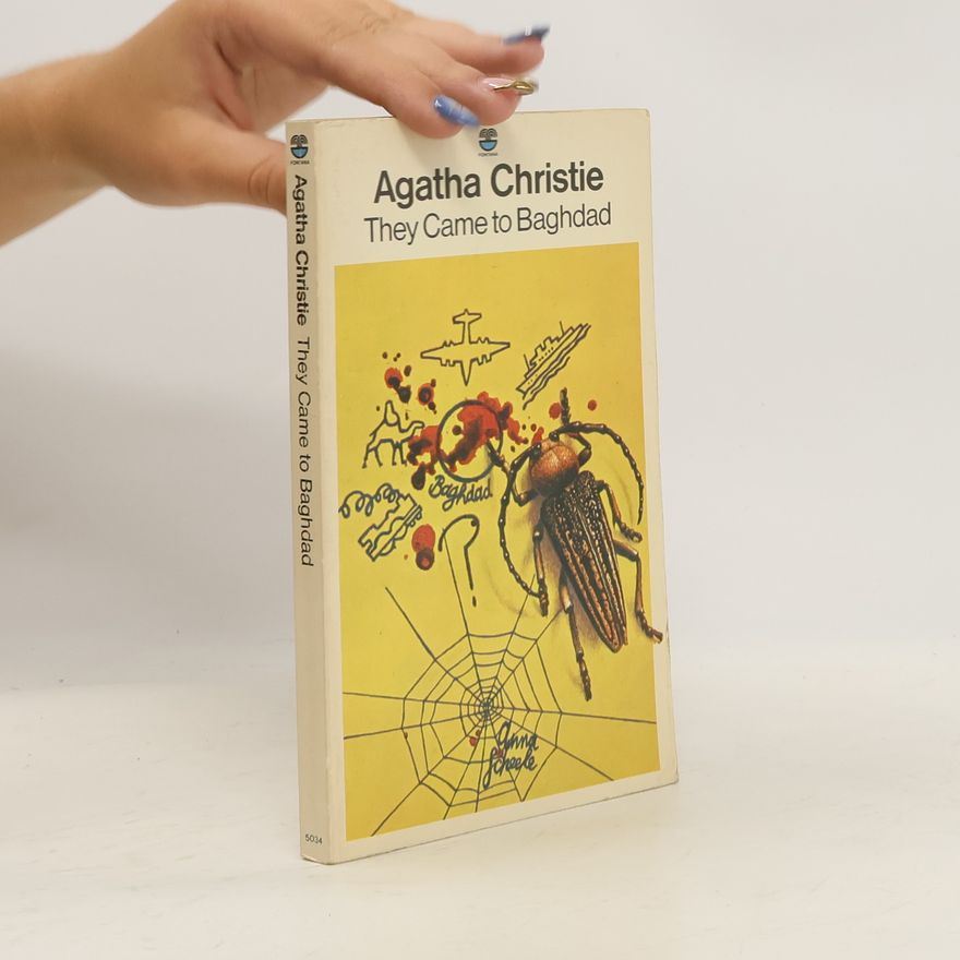 Agatha Christie They Came to Baghdad