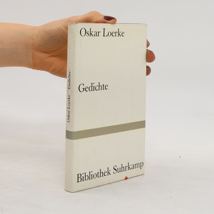 Oskar Loerke Gedichte