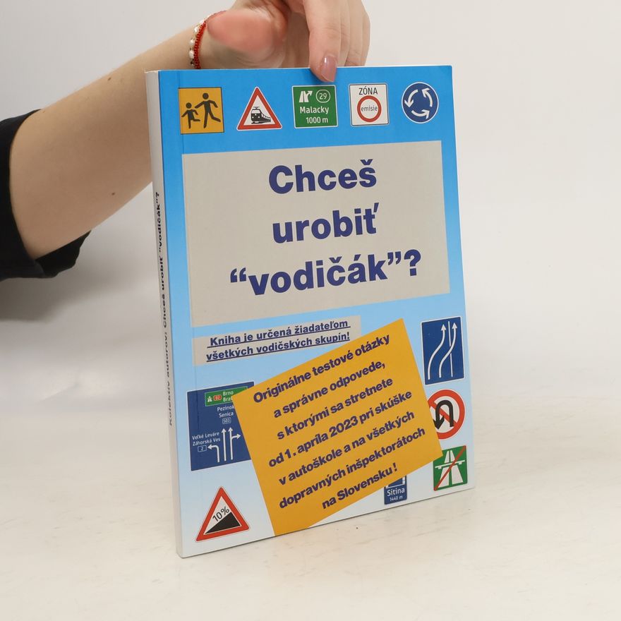 Autorenkollektiv Chceš urobiť ''vodičák''?