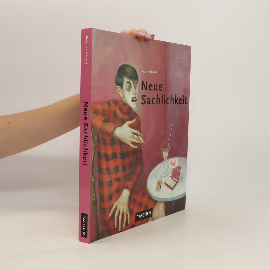 Sergiusz Michalski Neue Sachlichkeit