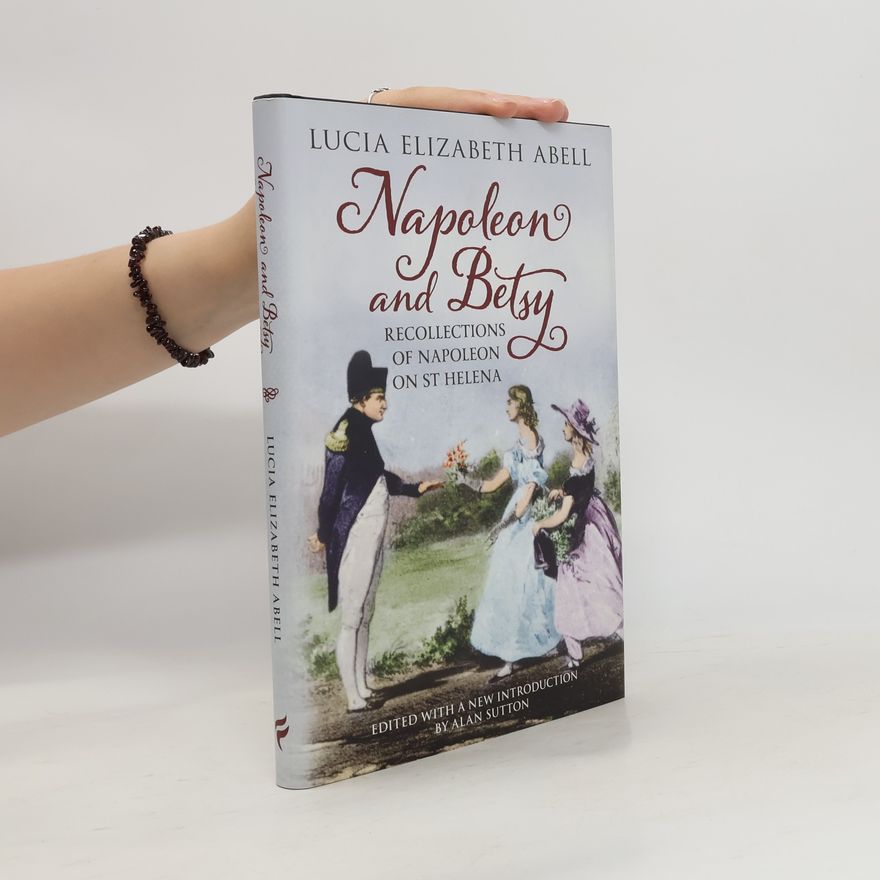 Betsy Balcombe Napoleon & Betsy