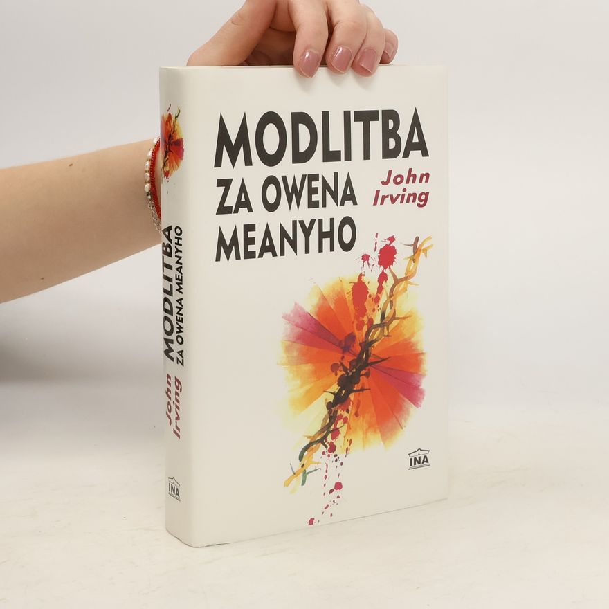 John Irving Modlitba za Owena Meanyho
