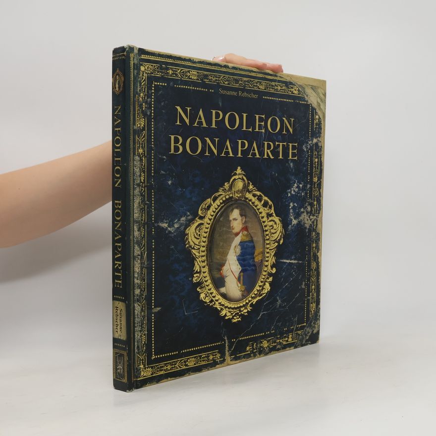 Susanne Rebscher Napoleon Bonaparte