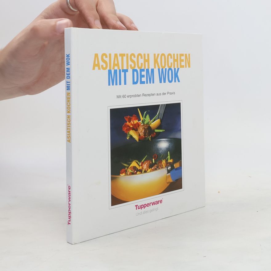 Kolektiv autorů Asiatisch Kochen mit dem Wok