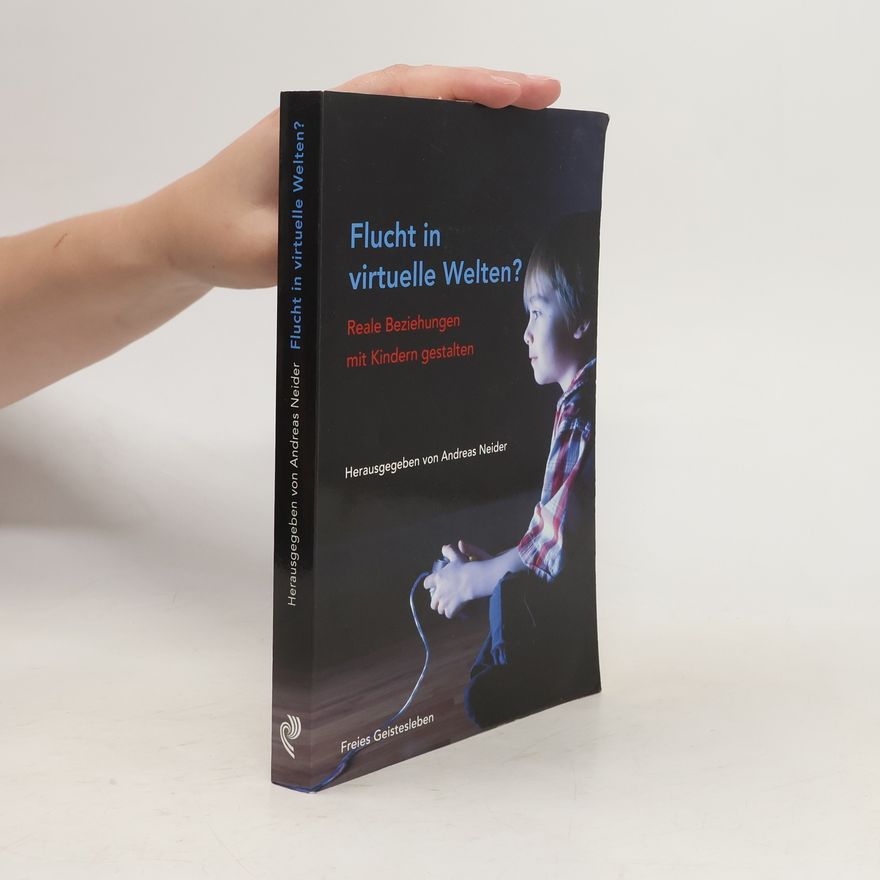 Andreas Neider Flucht in virtuelle Welten?