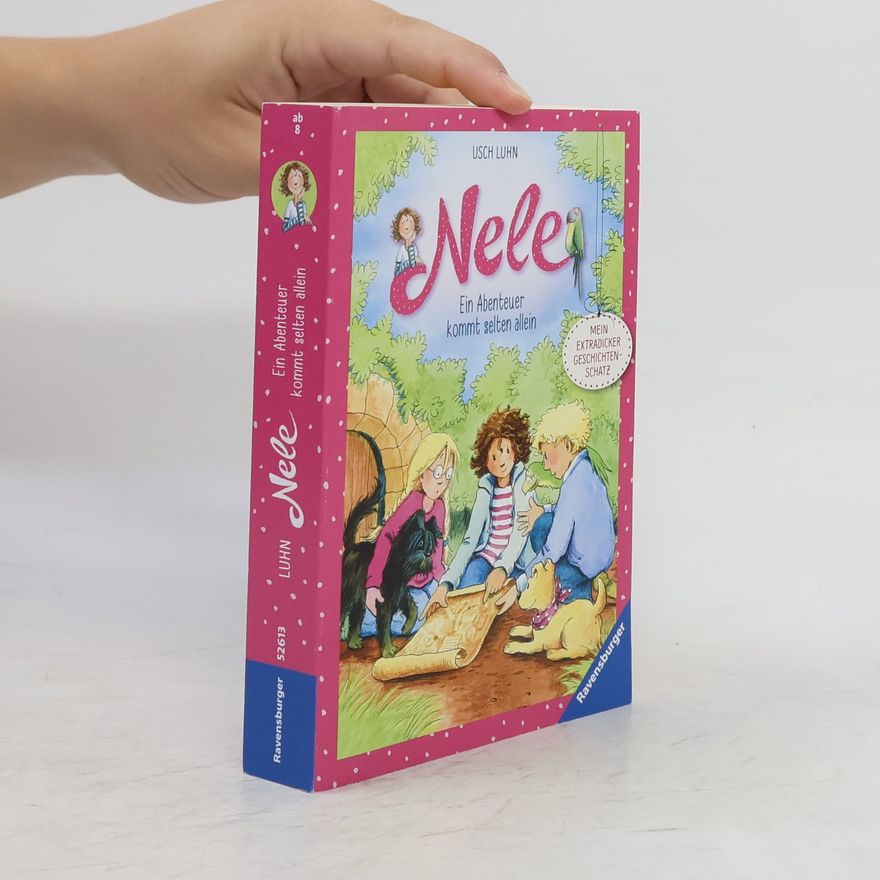 Usch Luhn Nele - ein Abenteuer kommt selten allein