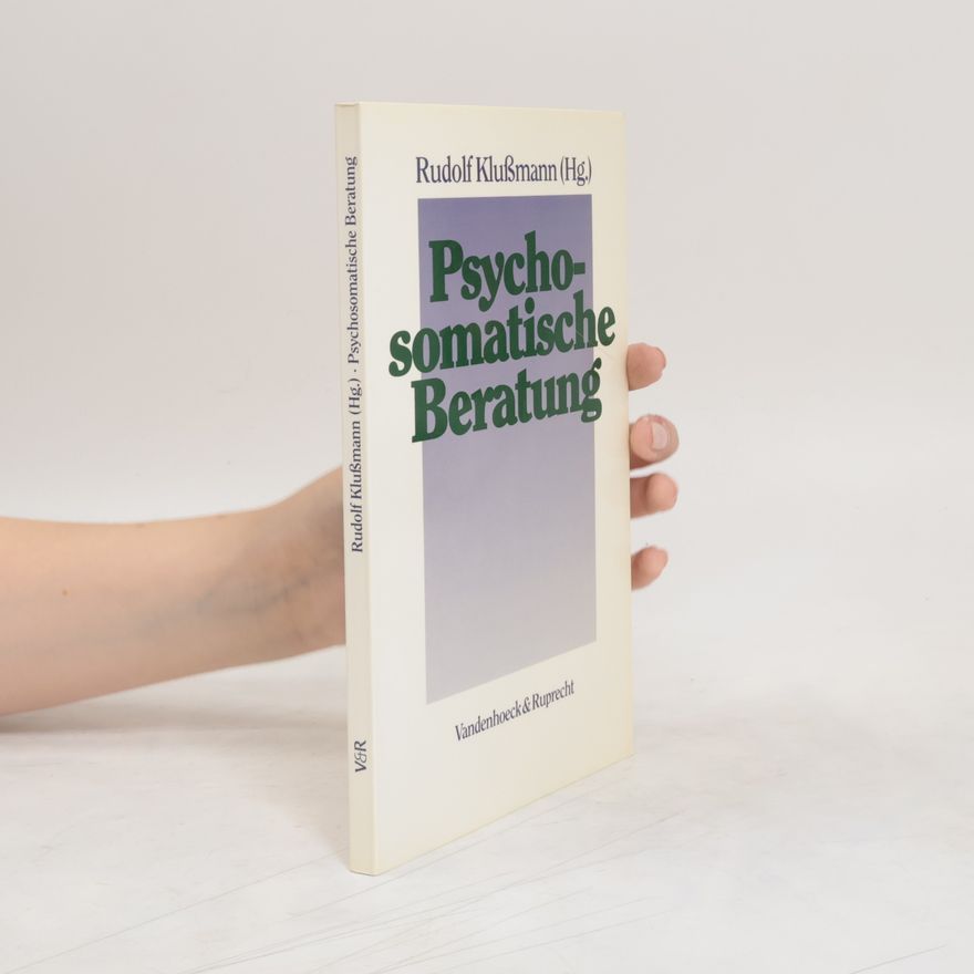 Rudolf Klußmann Psychosomatische Beratung