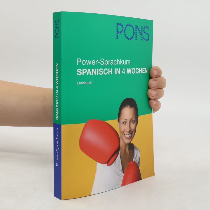 Autorenkollektiv PONS Power-Sprachkurs Spanisch in 4 Wochen