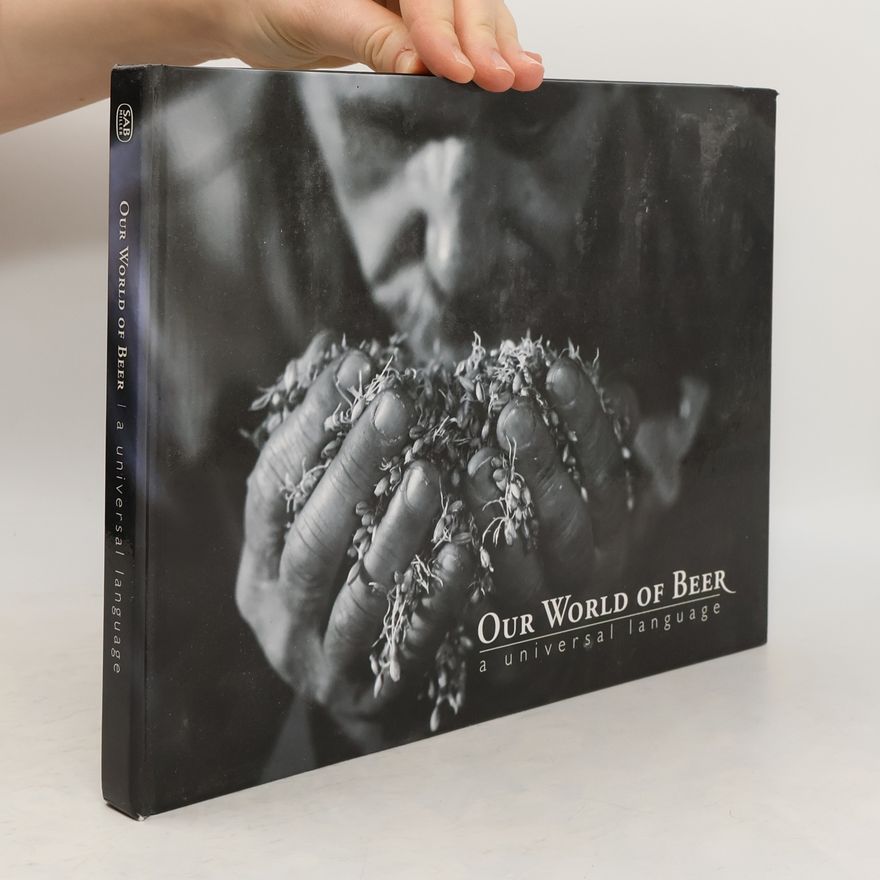 Various authors Our World of Beer