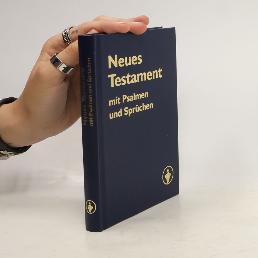 Various authors Neues Testament mit Psalmen und Sprüchen