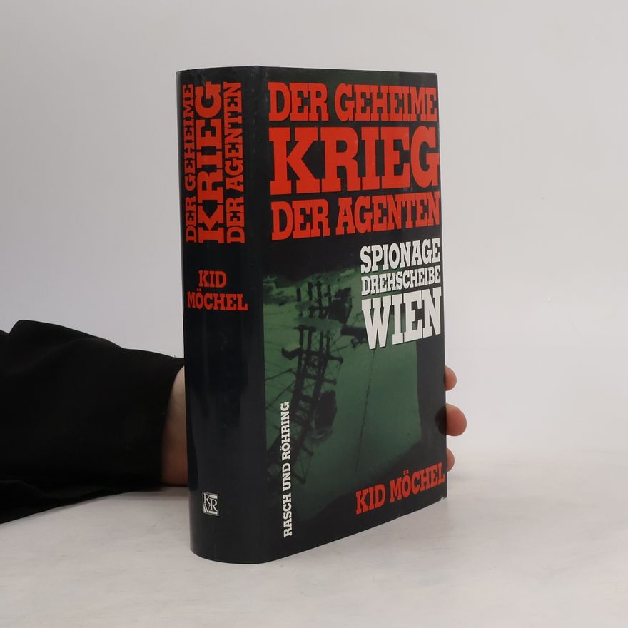 Kid Möchel Der geheime Krieg der Agenten