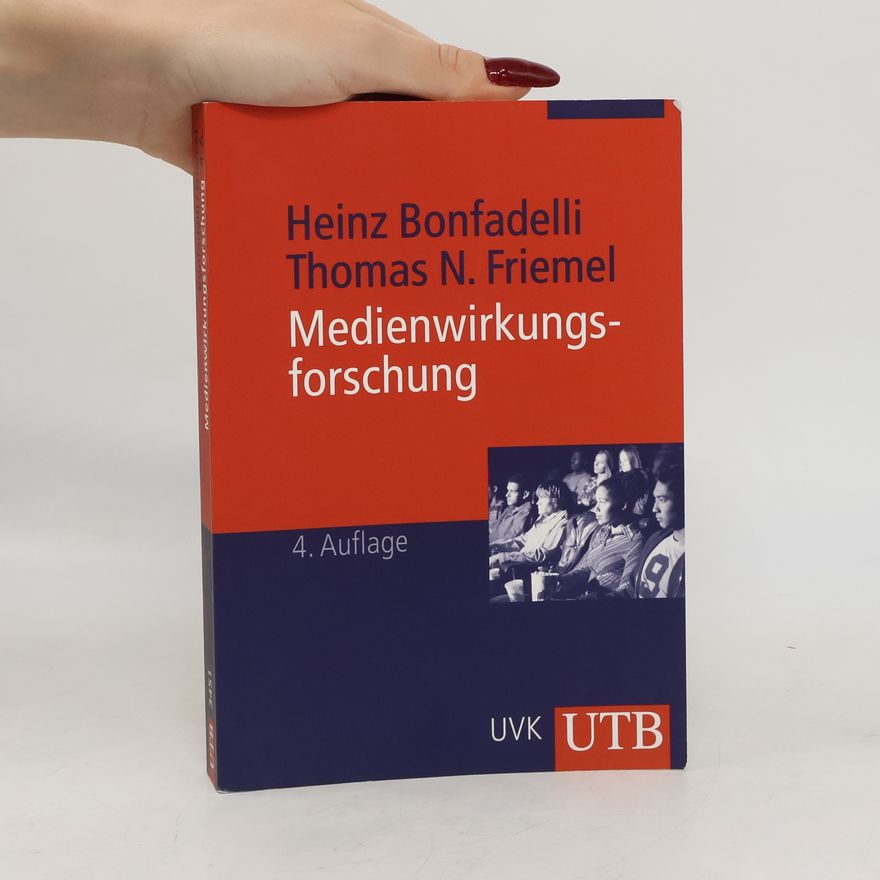 Heinz Bonfadelli Medienwirkungsforschung