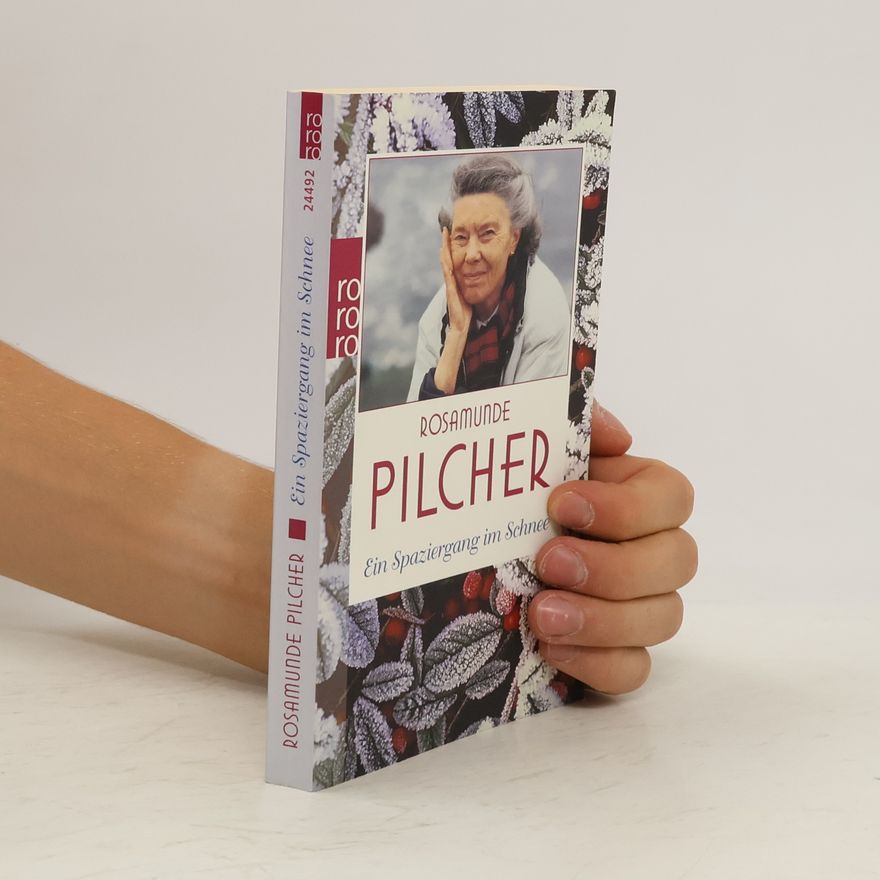Rosamunde Pilcher Ein Spaziergang im Schnee