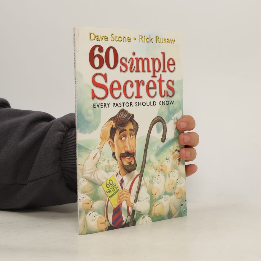 Rick Rusaw 60 Simple Secrets Every Pastor Should Know
