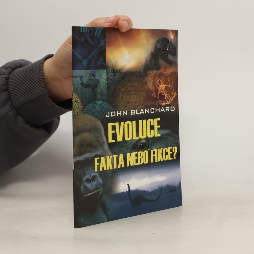 John Blanchard Evoluce - fakta nebo fikce?