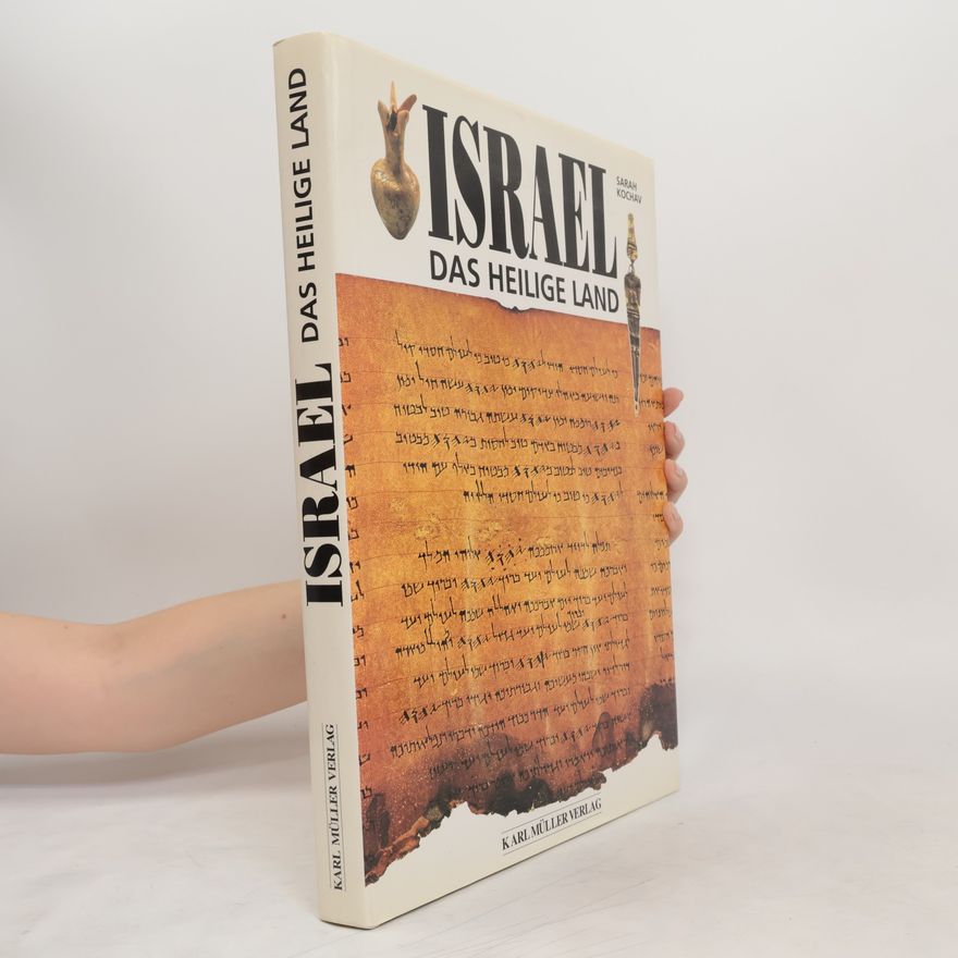 Sarah Kochav Israel das Heilige Land