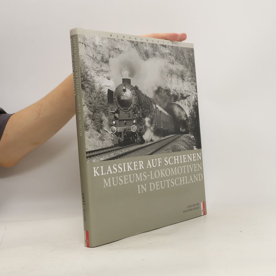 Udo Meyer Klassiker auf Schienen