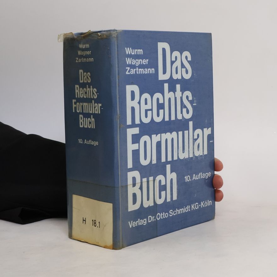 Hermann Wagner Das Rechtsformularbuch