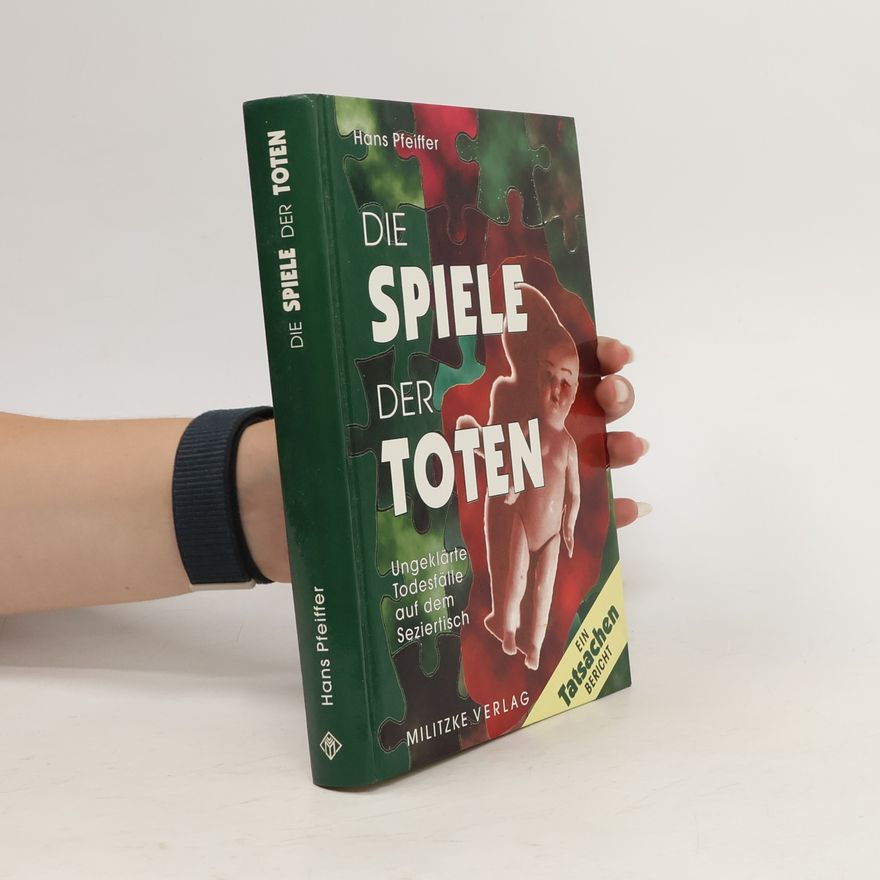 Hans Pfeiffer Die Spiele der Toten