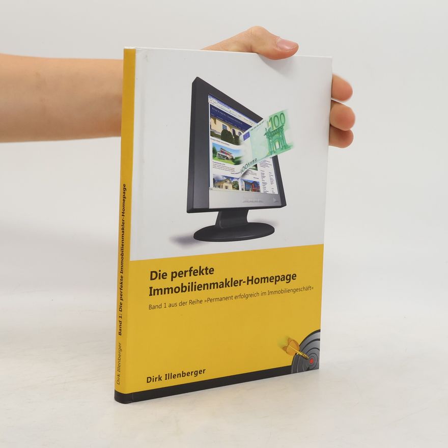 Dirk Illenberger Die perfekte Immobilienmakler-Homepage