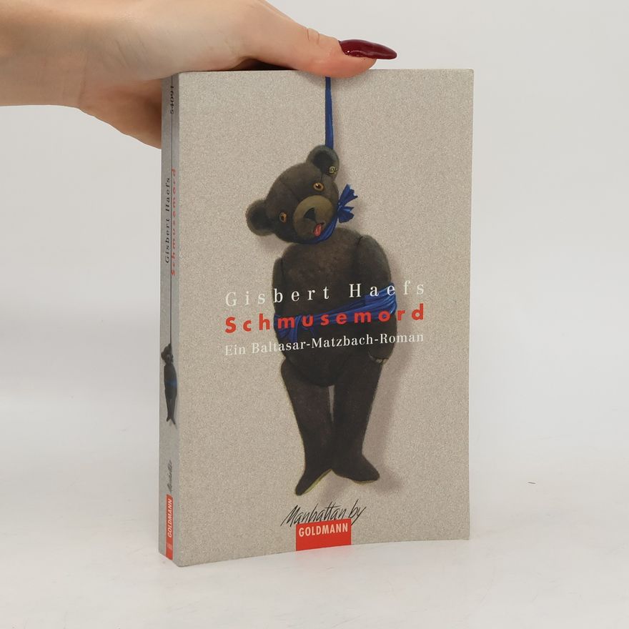 Gisbert Haefs Schmusemord