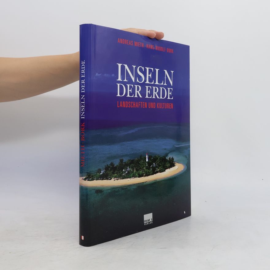 Andreas Mieth Inseln der Erde