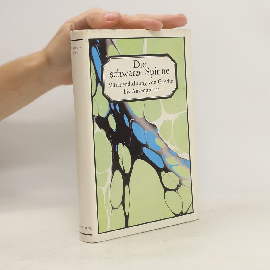 Johann Wolfgang von Goethe Die Schwarze Spinne