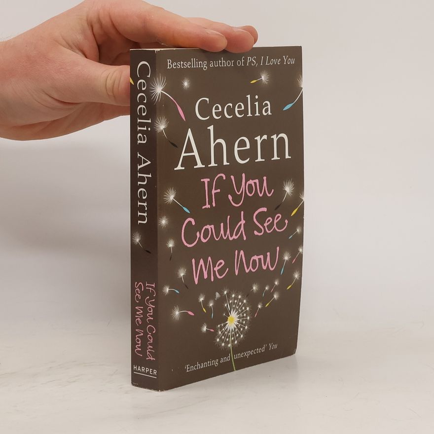 Cecelia Ahern If You Could See Me Now