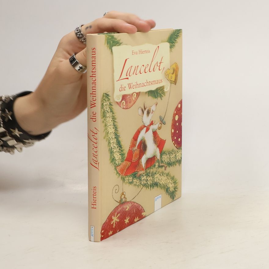 Eva Hierteis Lancelot, die Weihnachtsmaus