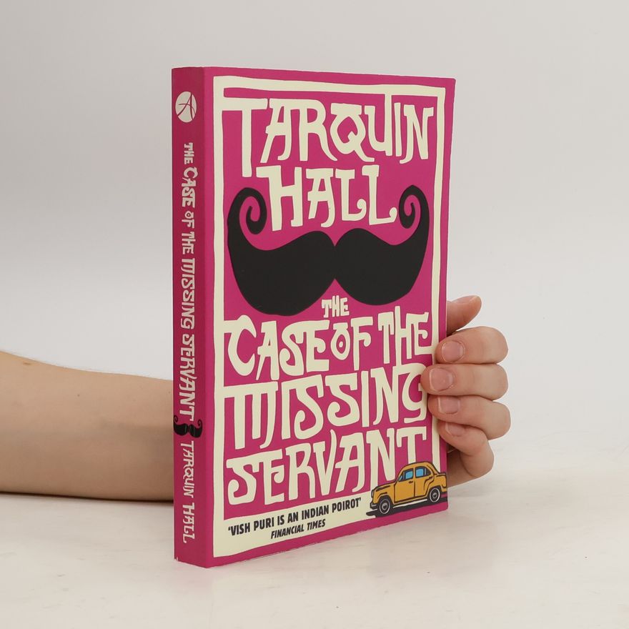 Tarquin Hall The Case of the Missing Servant. Die verschwundene Dienerin, englische Ausgabe