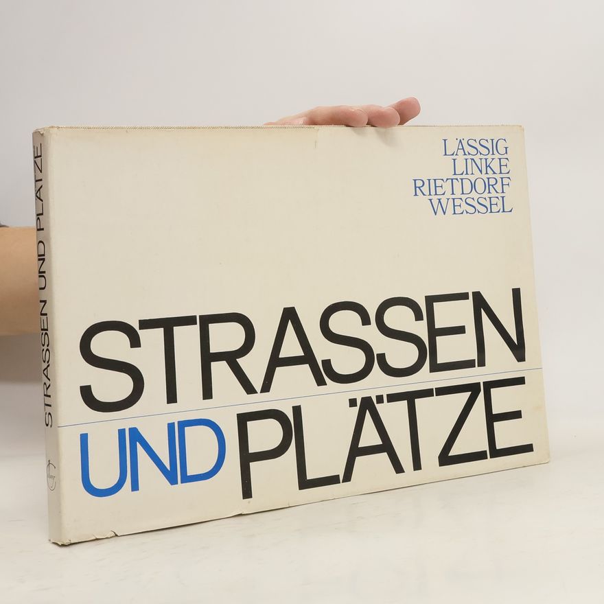 Kolektív autorov Strassen und Plätze