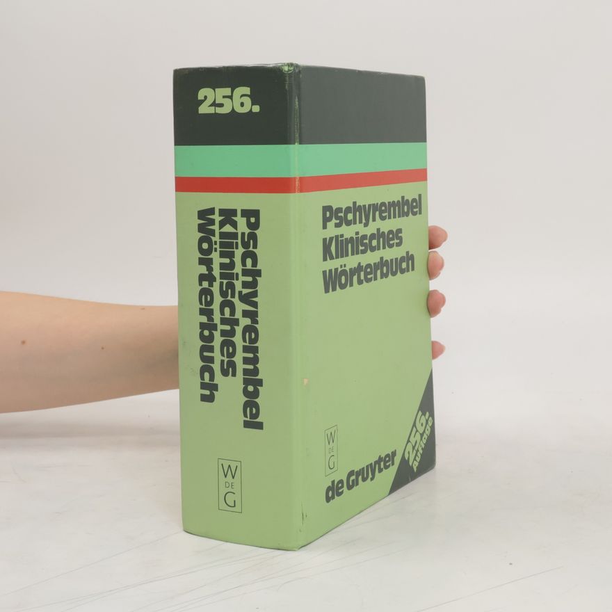 Autorenkollektiv Pschyrembel Klinisches Wörterbuch 256