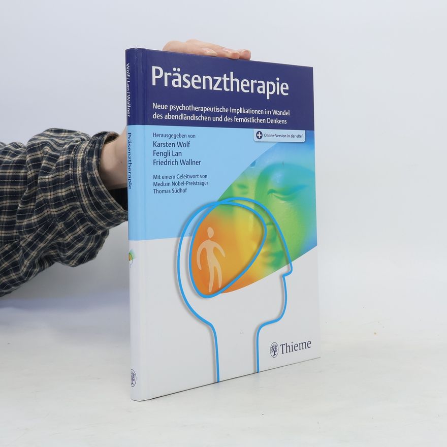 Friedrich G. Wallner Präsenztherapie