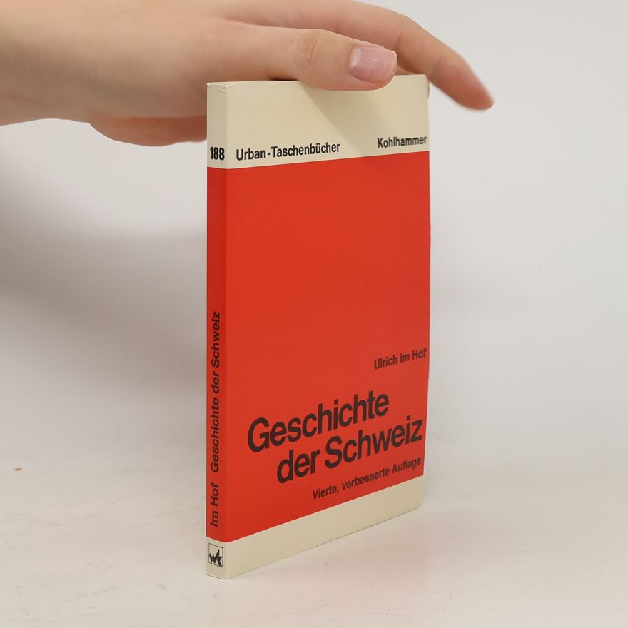 Ulrich Im Hof Geschichte der Schweiz