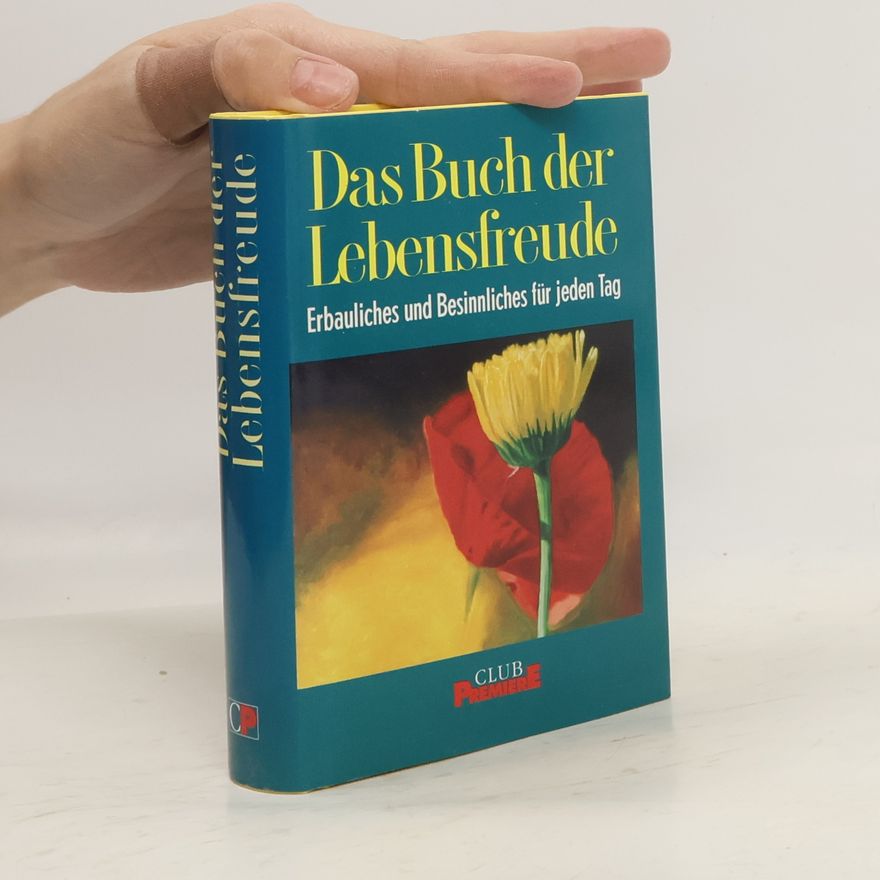 Various authors Das Buch der Lebensfreude