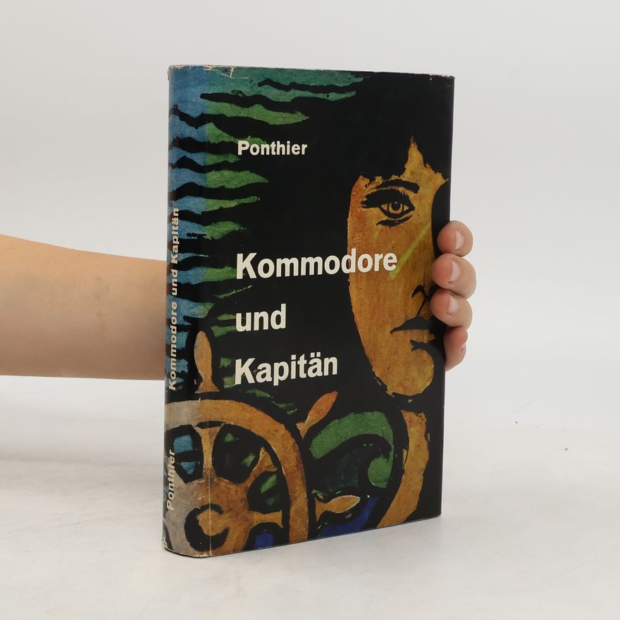 Francois Ponthier Kommodore und Kapitän