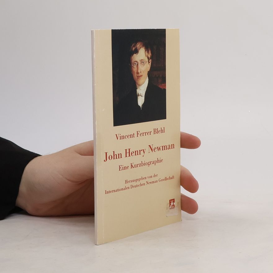 Vincent Ferrer Blehl John Henry Newman