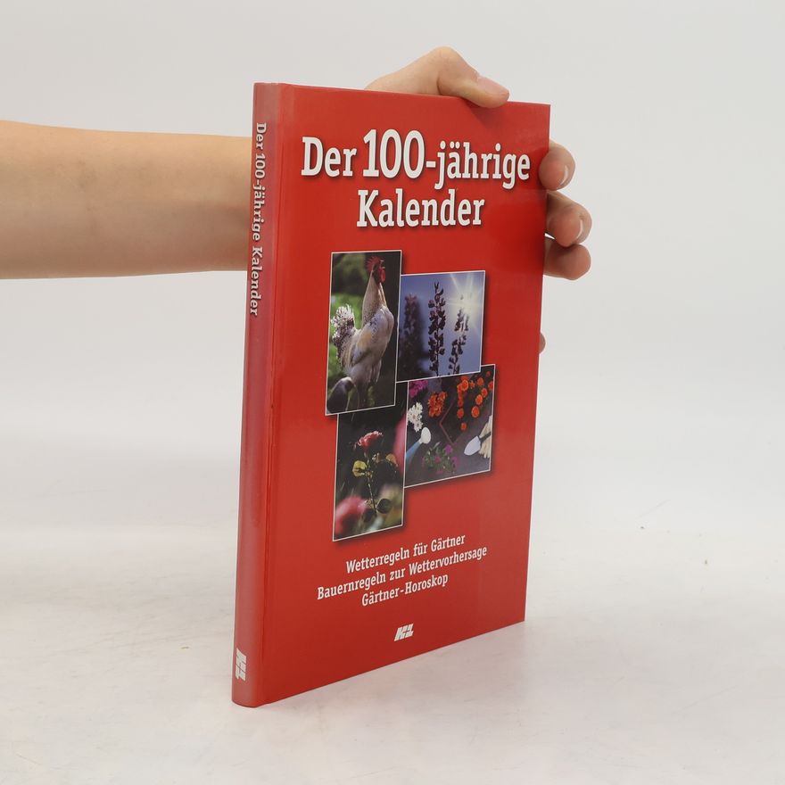 Collectif d'auteurs Der 100-jährige Kalender
