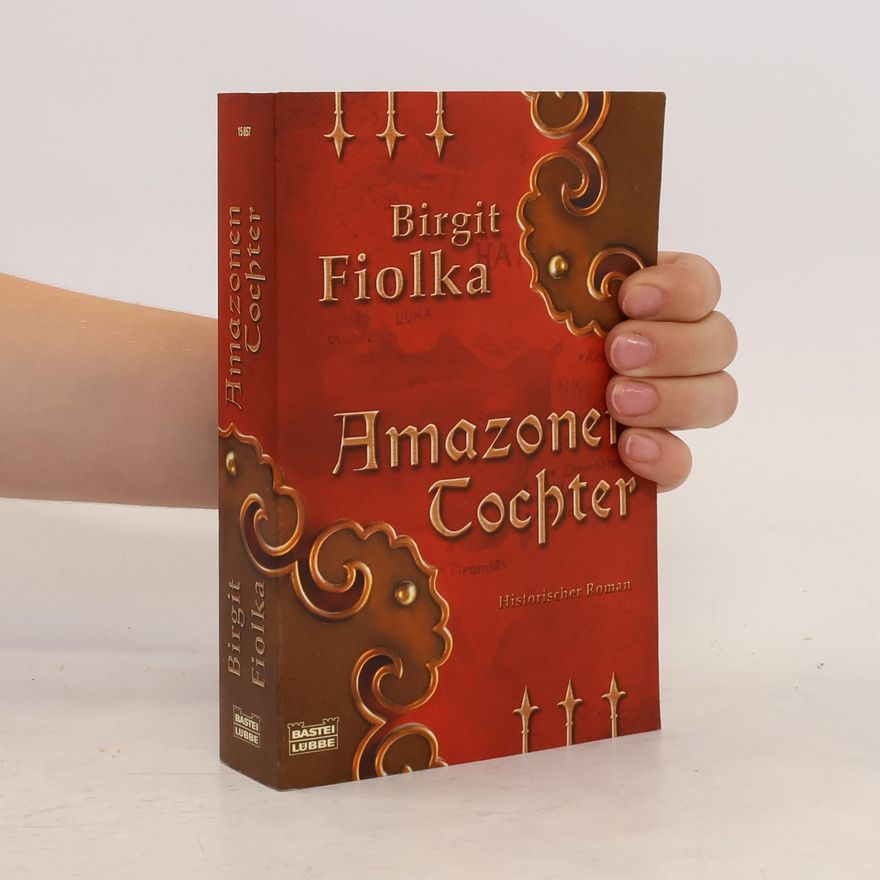 Birgit Fiolka Amazonentochter