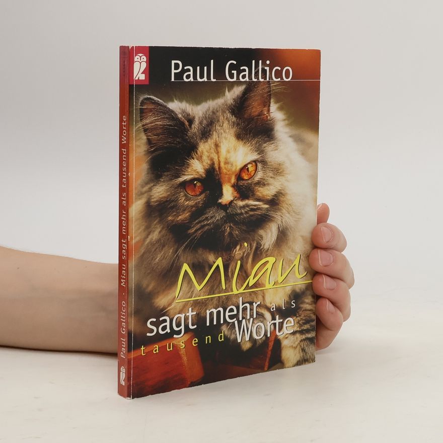Paul Gallico Miau sagt mehr als tausend Worte