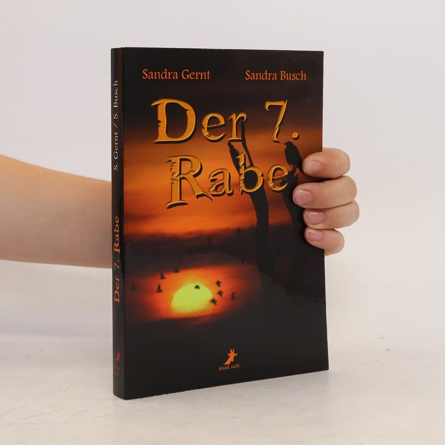 Sandra Busch-Hellwig Der siebte Rabe