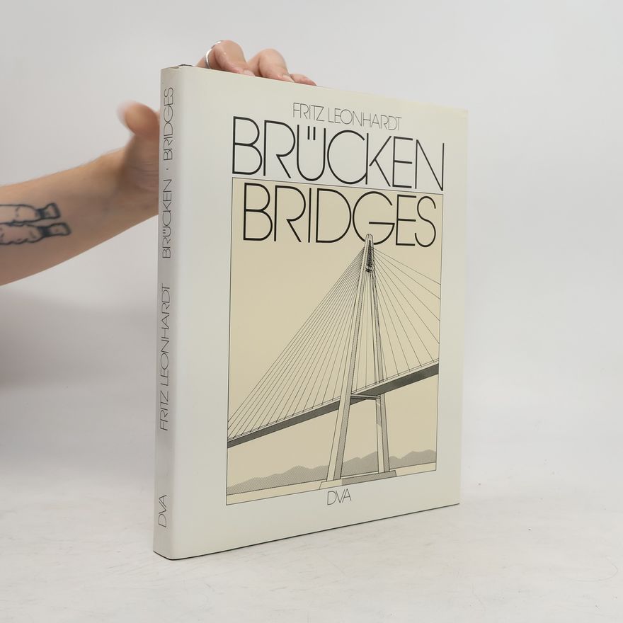 Fritz Leonhardt Brücken = Bridges