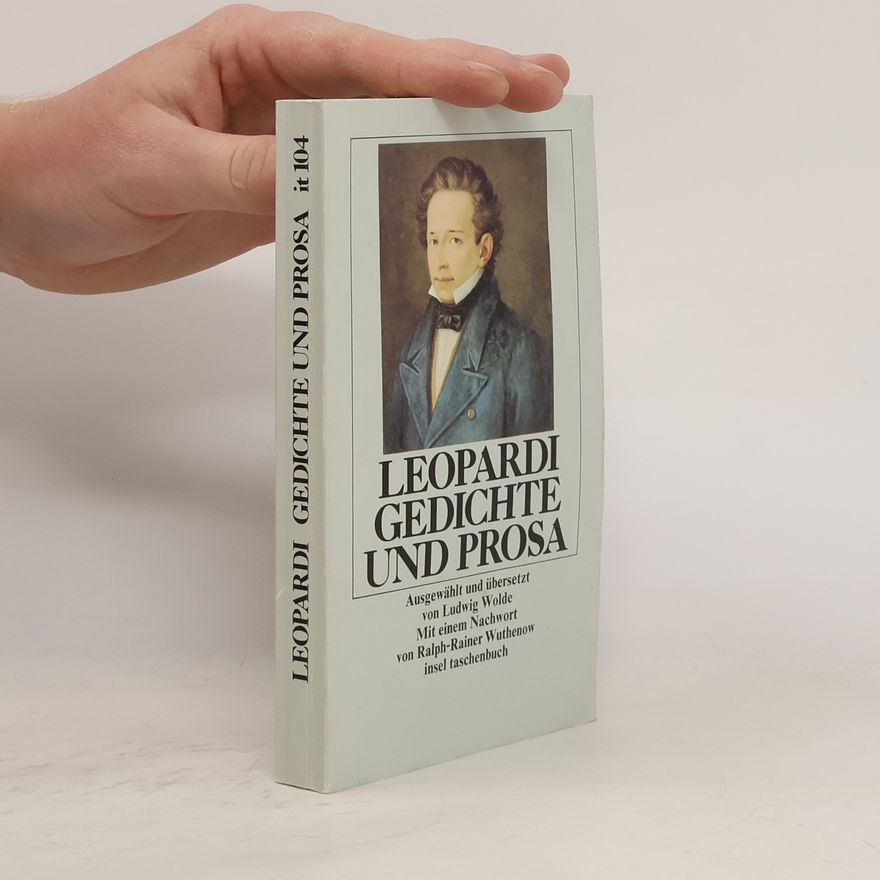 Giacomo Leopardi Gedichte und Prosa