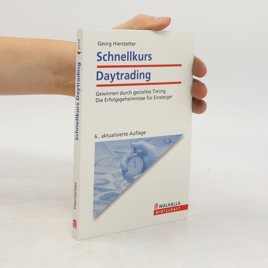 Georg Hierstetter Schnellkurs Daytrading