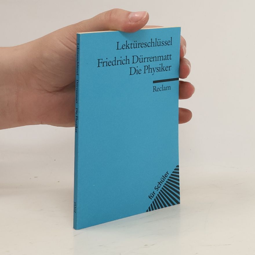 Friedrich Dürrenmatt Die Physiker