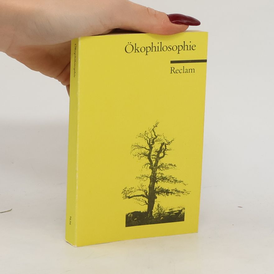 Dieter Birnbacher Ökophilosophie