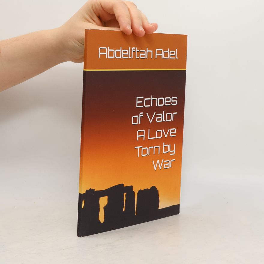 Abdelftah Adel Echoes of Valor