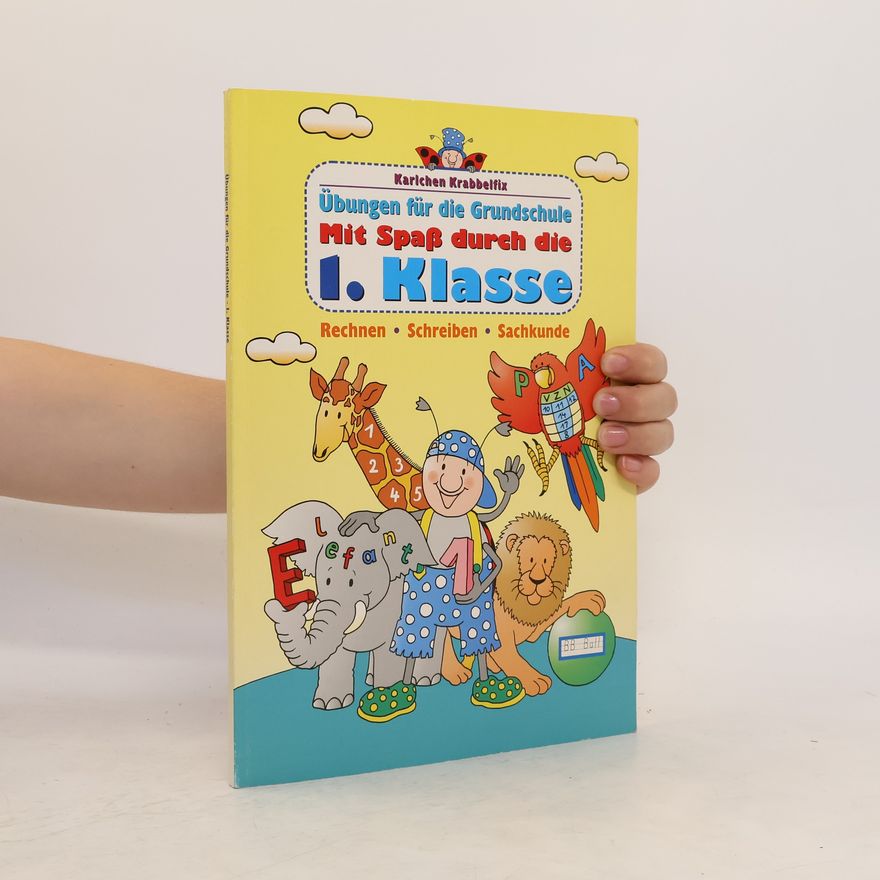 Autorenkollektiv Karlchen Krabbelfix Übungen für die Grundschule mit Spaß durch die 1. Klasse
