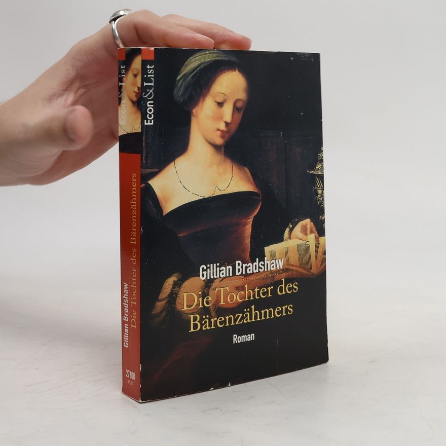 Gillian Bradshaw Die Tochter des Bärenzähmers